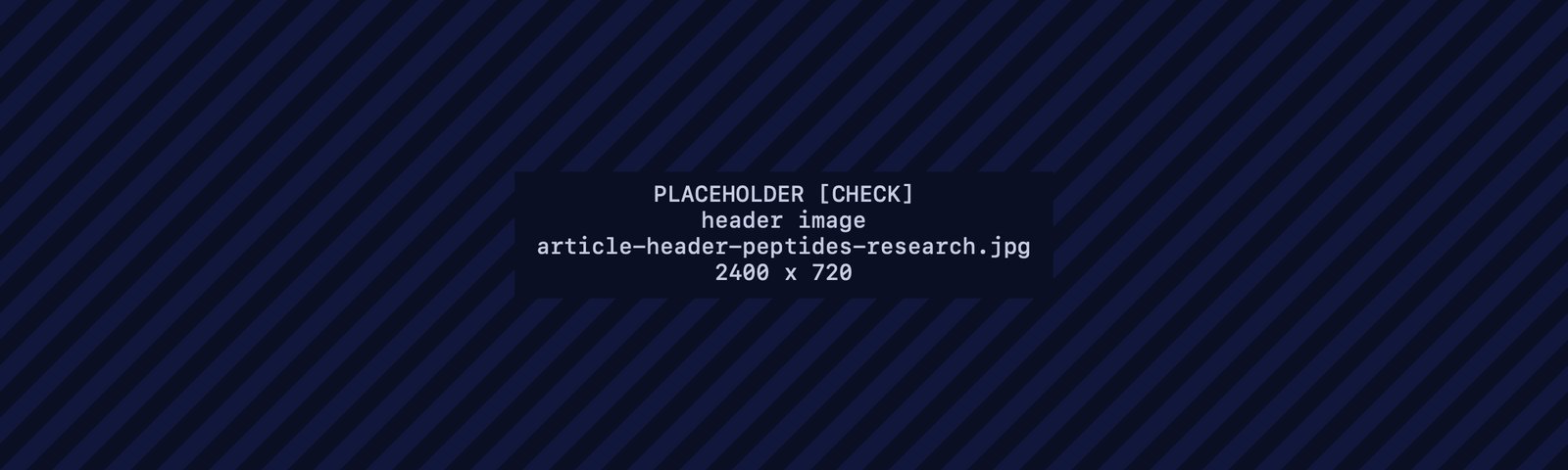 Placeholder header image for: Peptides: what the research does and doesn't show